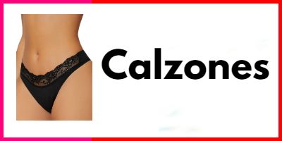 calzones mujer